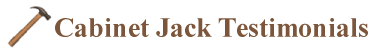 Cabinet Jack Testimonials