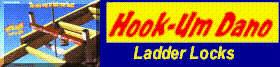 Hook 'em Dano Ladder Locks