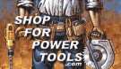 Shop For Power Tools